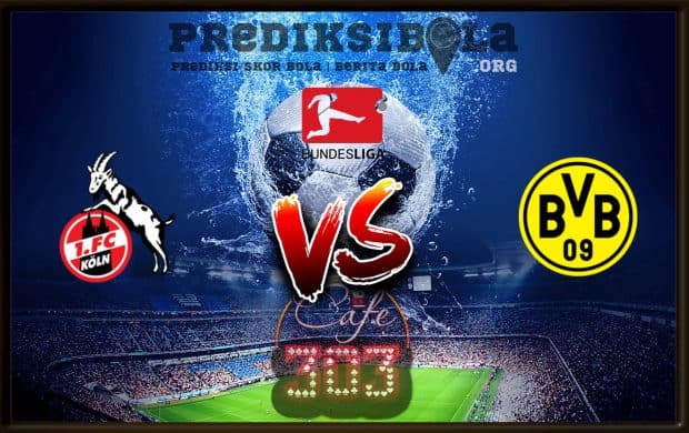 Prediksi Skor Koln Vs Borussia Dortmund 24 Agustus 2019