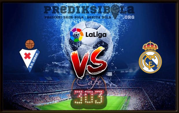 Prediksi Skor Eibar Vs Real Madrid 10 November 2019